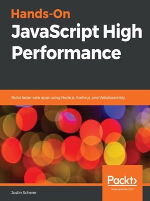 Hands-On JavaScript High Performance - ebook